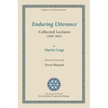 Enduring Utterance: Collected Lectures (1993-2001)