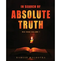 In Search of Absolute Truth - Rig Veda Volume 1