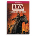 Kaya: Smoke on the Wind