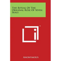 The Ritual of the Original Rose of Seven Seals