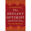 The Defiant Optimist: Daring to Fight Global Inequality, Reinvent Finance, and Invest in Women