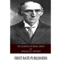 The Science of Being Great