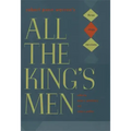 Robert Penn Warren's "All the King's Men": Three Stage Versions
