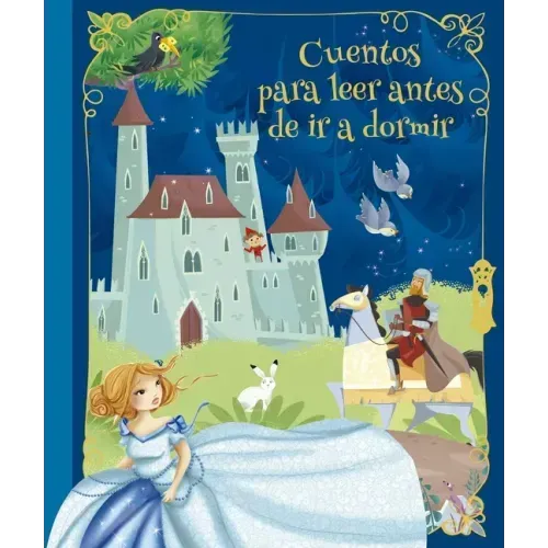Cuentos Para Leer Antes de IR a Dormir