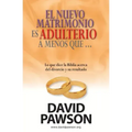El nuevo matrimonio es adulterio a menos que...?