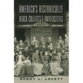 America's Historically Black Colleges & Universities