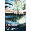 The Dream Weaver