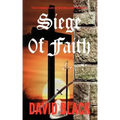 Siege of Faith: The Chronicles of Sir Richard Starkey