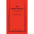 The Adding Machine: A Play in Seven Acts