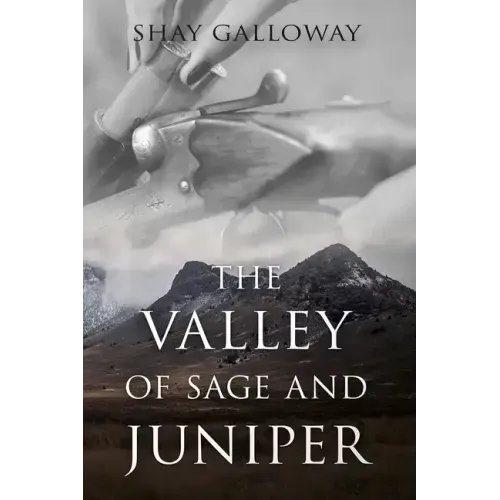 The Valley of Sage and Juniper