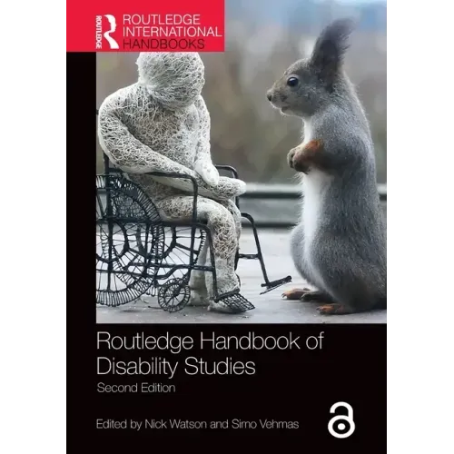 Routledge Handbook of Disability Studies