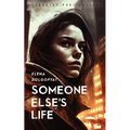 Someone Else's Life