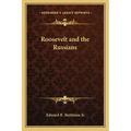 Roosevelt and the Russians