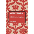 Kierkegaard: A Guide for the Perplexed