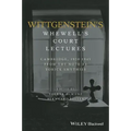 Wittgenstein's Whewell's Court Lectures: Cambridge, 1938 - 1941, from the Notes by Yorick Smythies