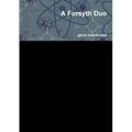 A Forsyth Duo