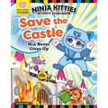 Ninja Kitties Save the Castle Activity Storybook: MIA Never Gives Up