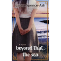 Beyond That, the Sea