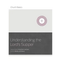 Understanding the Lord's Supper