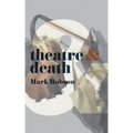 Theatre and Death