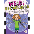 Heidi Heckelbeck and the Never-Ending Day