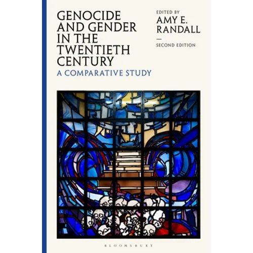 Genocide and Gender in the Twentieth Century: A Comparative Survey