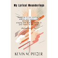 My Lyrical Meanderings