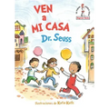 Ven a Mi Casa (Come Over to My House Spanish Edition)