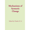Mechanisms of Syntactic Change