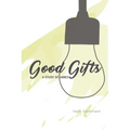 Good Gifts: A Study of James