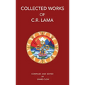Collected Works of C. R. Lama