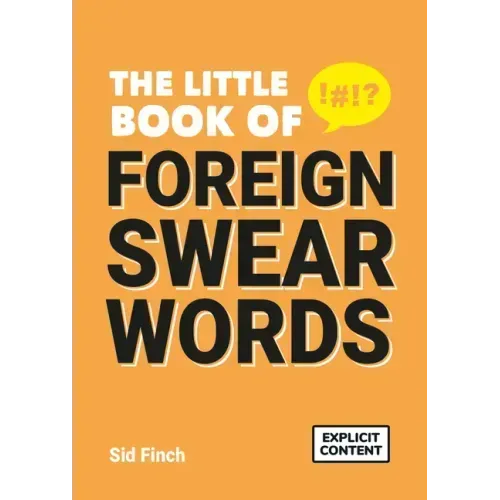 The Little Book of Foreign Swear Words