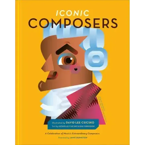 Iconic Composers: A Celebration of Music's Extraordinary Composers