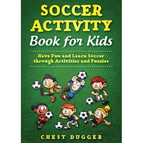 Youth Soccer Dribbling Skills and Drills: 100 Soccer Drills and Training Tips to Dribble Past the Competition