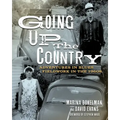 Going Up the Country: Adventures in Blues Fieldwork in the 1960s