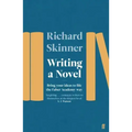 Writing a Novel: Bring Your Ideas to Life the Faber Academy Way