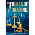 The 7 Rules of Trading
