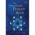 The Interfaith Prayer Book: New Expanded Edition