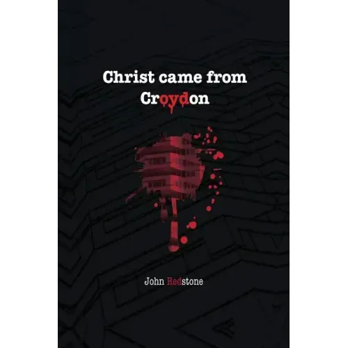 Christ came from Croydon