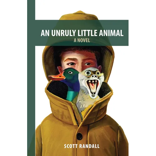 An Unruly Little Animal