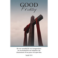 Good Friday Bulletin: He Was Wounded (Package of 100): Isaiah 53:5 (Kjv)