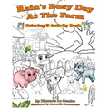 Rain's Busy Day At The Farm Coloring Book