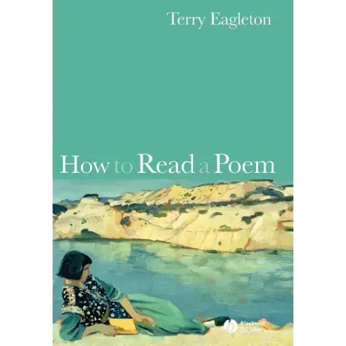 How to Read a Poem