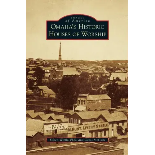Omaha's Historic Houses of Worship
