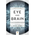 Eye and Brain: The Psychology of Seeing - Fifth Edition