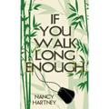 If You Walk Long Enough