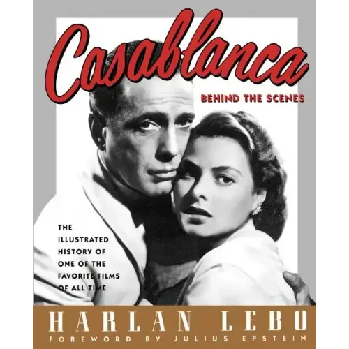 Casablanca: Behind the Scenes
