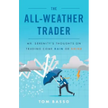 The All Weather Trader: Mr. Serenity's Thoughts on Trading Come Rain or Shine