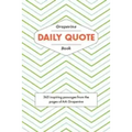 The Grapevine Daily Quote Book: 365 Inspiring Passages from the Pages of AA Grapevine