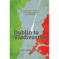 Dublin to Vladivostok